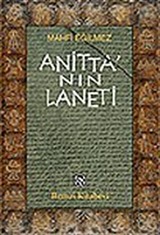 Anitta'nın Laneti