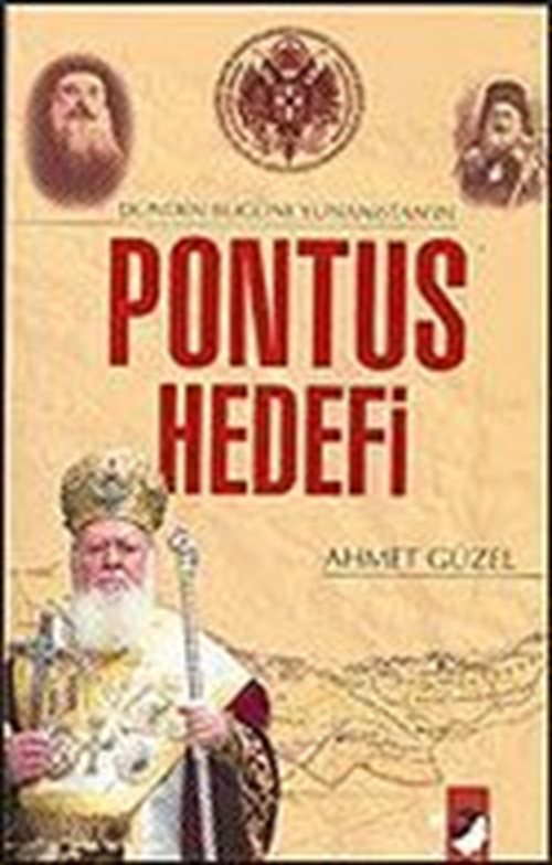 Dünden Bugüne Yunanistan' ın Pontus Hedefi