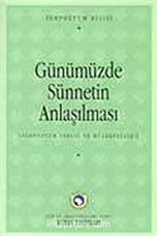Günümüzde Sünnetin Anlaşılması Sempozyumu