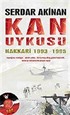 Kan Uykusu / Dvd'li / Hakkari 1993-1995