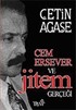 Cem Ersever ve Jitem Gerçeği