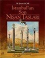 İstanbul'un Son Nişan Taşları (Ciltli)