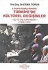 Türkiye'de Kültürel Değişimler