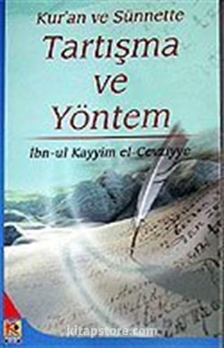 Kur'an ve Sünnette Tartışma ve Yöntem