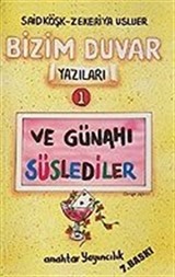 Bizim Duvar Yazıları 1