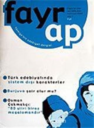Fayrap İki Aylık Edebiyat Dergisi Mart-Nisan 2006 Sayı:3