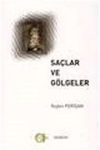 Saçlar ve Gölgeler