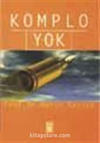 Komplo Yok