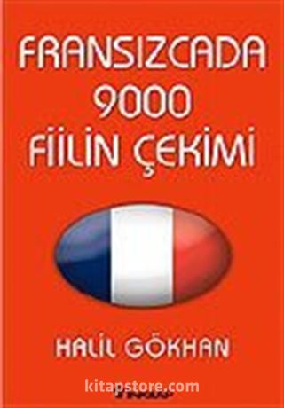 Fransızcada 9000 Fiilin Çekimi