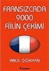 Fransızcada 9000 Fiilin Çekimi