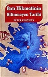 Batı Hikmetinin Bilinmeyen Tarihi