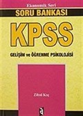 KPSS Ekonomik Seri Gelişim ve Öğrenme Psikolojisi / Soru Bankası