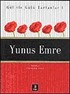 Yunus Emre / Gül İle Gülü Tartanlar 1