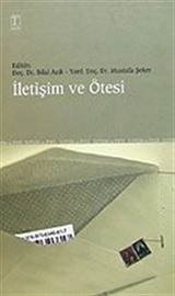 İletişim ve Ötesi