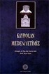 Kaybolan Medeniyetimiz / Hekimoğlu Ali Paşa Camii Haziresi'ndeki Tarihi Mezar Taşları