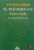 Son Peygamber Hz. Muhammed (1.hmr Ciltli) Siyer-i Nebi