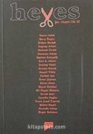 Heves / Temmuz 2006 Cilt: XI / Şiir - Eleştiri Dergisi
