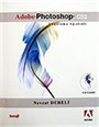 Adobe Photoshop CS2 Uygulama Ağırlıklı