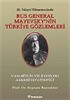 Rus General Mayevsky'nin Türkiye Gözlemleri