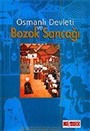 Osmanlı Devleti ve Bozok Sancağı