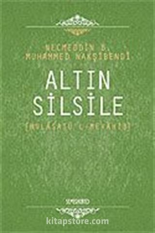 Altın Silsile - (Mülasatü'l Mevahib)