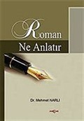 Roman Ne Anlatır / Cumhuriyet Dönemi 1920-2000
