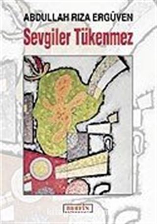 Sevgiler Tükenmez