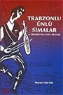 Trabzonlu Ünlü Simaları