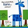 Mavi Zürafa Minik Kare'yi Anlatıyor!