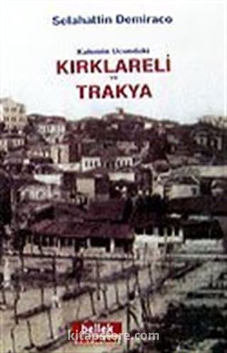 Kırklareli ve Trakya