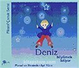 Deniz Büyümek İstiyor