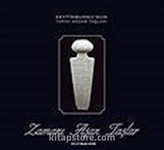 Zamanı Aşan Taşlar (Ciltli)