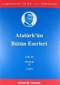 Atatürk'ün Bütün Eserleri / 20.Cilt