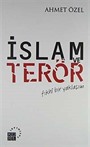 İslam ve Terör / Fıkhi Bir Yaklaşım