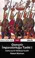 Osmanlı İmparatorluğu Tarihi 1