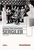 Çağdaş Türk Sanatında Sergiler 1850 - 1950