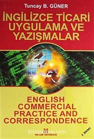 İngilizce Ticari Uygulama ve Yazışmalar