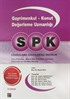 SPK / Gayrimenkul-Konut Değerleme Uzmanlığı Lisanslama Sınavlarına Hazırlık