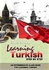 Learning Turkish Step by Step / An Intermediate Class Book for Learning Turkish