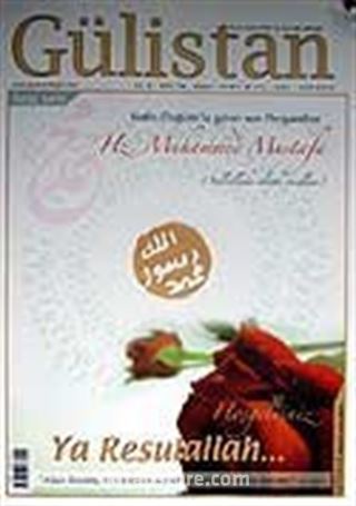Gülistan/İlim Fikir ve Kültür Dergisi Sayı:76 Nisan 2007