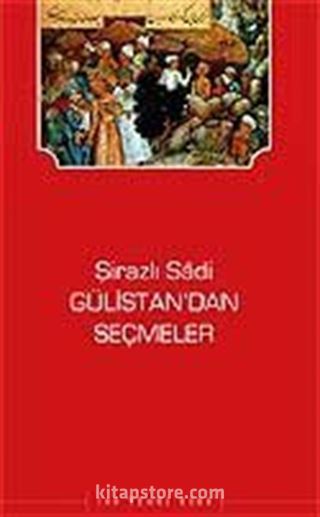 Gülistan'dan Seçmeler