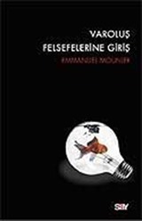 Varoluş Felsefelerine Giriş