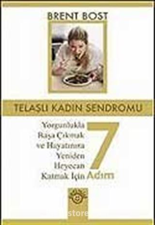 Telaşlı Kadın Sendromu