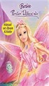 Barbie Periler Ülkesinde - Masal ve Oyun Kitabı