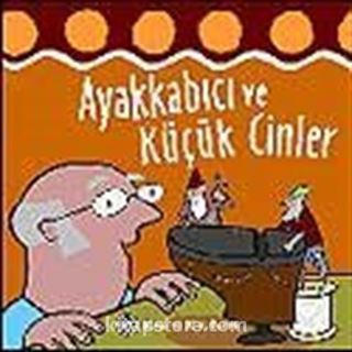 Ayakkabıcı ve Küçük Cinler / Dokun ve Hisset Dizisi