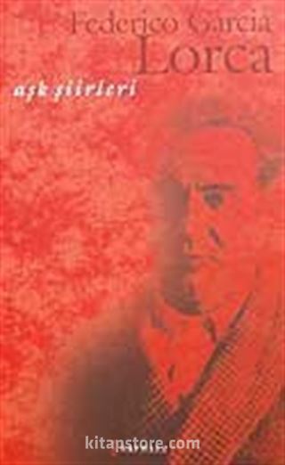 Aşk Şiirleri / Lorca