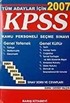 KPSS 2007 Genel Kültür Genel Yetenek / Sınav Soru ve Cevapları