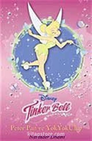 Tinker Bell Peter Pan ve Yok Yok Ülke