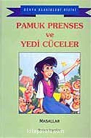 Pamuk Prenses ve Yedi Cüceler