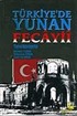 Türkiye'de Yunan Fecayii C.1-2